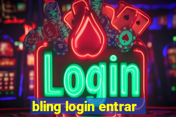 bling login entrar